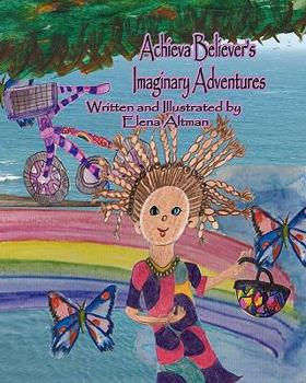 Paperback Achieva Believer's Imaginary Adventures Book