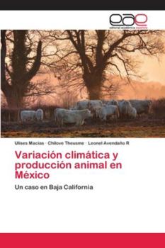 Paperback Variación climática y producción animal en México [Spanish] Book