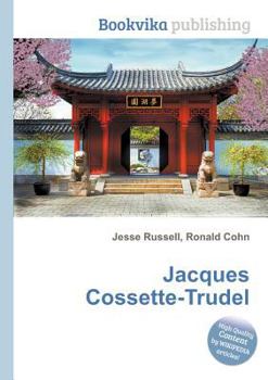 Paperback Jacques Cossette-Trudel Book