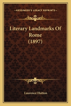 Literary Landmarks of Rome