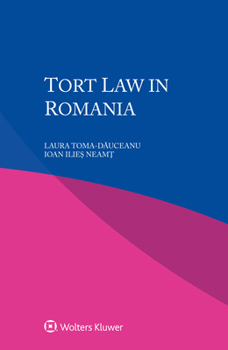 Paperback Tort Law in Romania Book