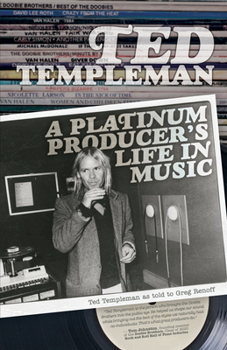 Paperback Ted Templeman: A Platinum Producer's Life in Music Book