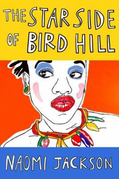 Hardcover The Star Side of Bird Hill: A Novel Book