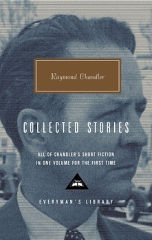 Hardcover Collected Stories of Raymond Chandler: Introduction by John Bayley Book
