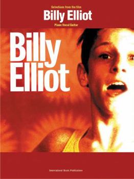 Paperback Billy Elliot -- Motion Picture Soundtrack: Movie Vocal Selections Book