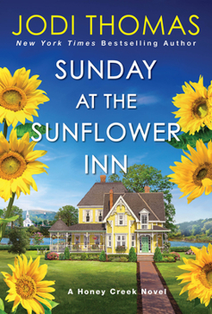 Mass Market Paperback Sunday at the Sunflower Inn: A Heartwarming Texas Love Story Book