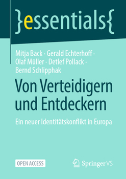 Paperback Von Verteidigern Und Entdeckern: Ein Neuer Identitätskonflikt in Europa [German] Book