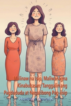 Malinaw na Isip, Maliwanag na Kinabukasan: Tanggalin ang Pagdududa at Negatibong Pag-iisip