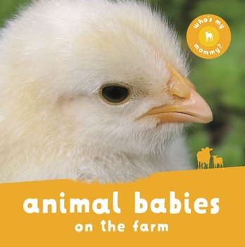 Board book Animal Babies on the Farm Book