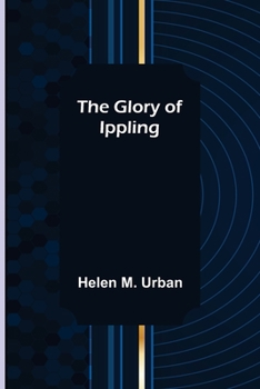 Paperback The Glory of Ippling Book