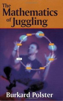 Paperback The Mathematics of Juggling Book