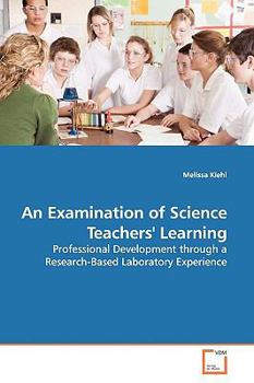 Paperback An Examination of Science Teachers' Learning Book