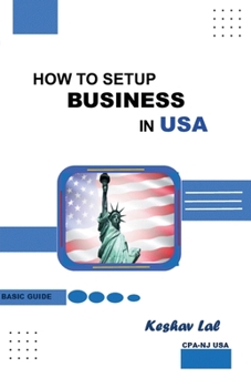 Paperback How to Setup Business in USA Basic Guide Book