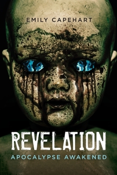 Paperback Revelation: Apocalypse Awakened Book