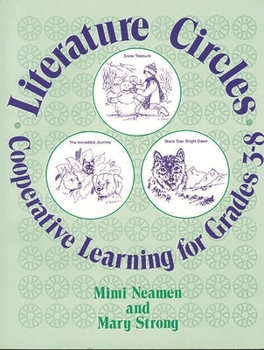 Paperback Literature Circles: Cooperative Learning for Grades 3-8 Book