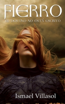 Paperback Fierro: El destino no está escrito [Spanish] Book