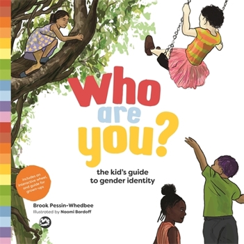 Hardcover Who Are You?: The Kid's Guide to Gender Identity Book