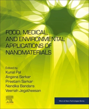 Paperback Food, Medical, and Environmental Applications of Nanomaterials Book