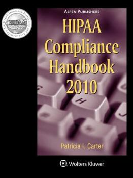 Paperback HIPAA Compliance Handbook, 2010 Edition Book