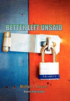 Paperback Better Left Unsaid Book