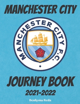Paperback Manchester City: 2021-2022 Journey Book