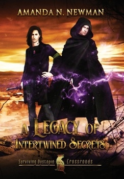 Hardcover A Legacy of Intertwined Secrets Book