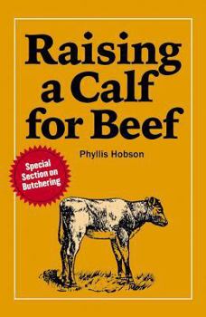 Paperback Raising a Calf for Beef Book