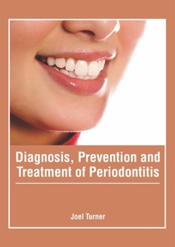 Hardcover Diagnosis, Prevention and Treatment of Periodontitis Book