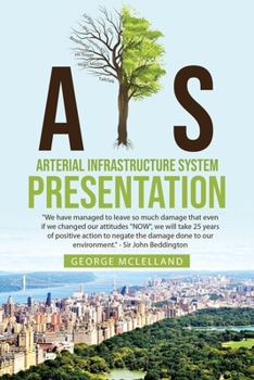 Paperback A.I.S.: Arterial Infrastructure System Presentation Book