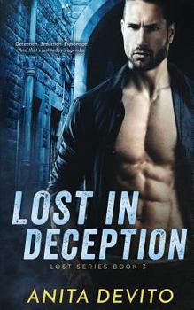 Lost in Deception - Book #3 of the Lost