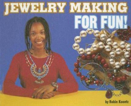 Hardcover Jewelry Making for Fun! Book