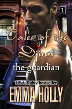 The Guardian - Book #1 of the Tales of the Djinn