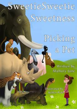 Paperback Sweetie Sweetie Sweetness - Picking a Pet Book