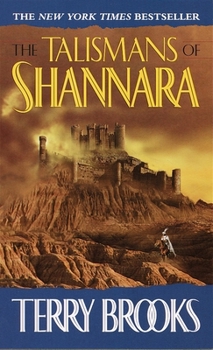 The Talismans of Shannara - Book #7 of the Shannara - Terry's Suggested Order for New Readers