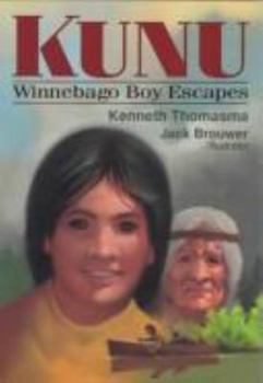 Paperback Kunu: Escape on the Missouri Book