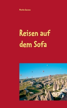 Paperback Reisen auf dem Sofa: quer durch halb Europa [German] Book