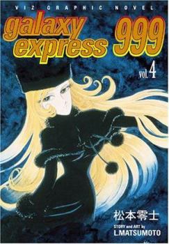 Paperback Galaxy Express 999, Vol. 4 Book
