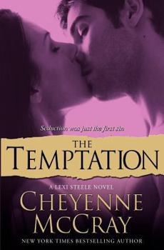 The Temptation - Book #3 of the Lexi Steele/Recovery Enforcement Division