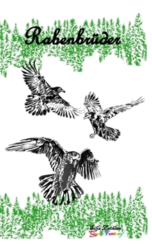 Rabenbrüder (German Edition)