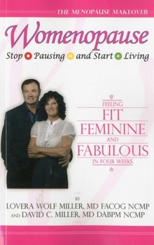 Paperback Womenopause: Stop Pausing and Start Living Book