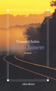 Paperback Hôtel Chimère [French] Book