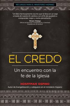 Paperback El Credo: Un Encuentro Con La Fe de la Iglesia [Spanish] Book