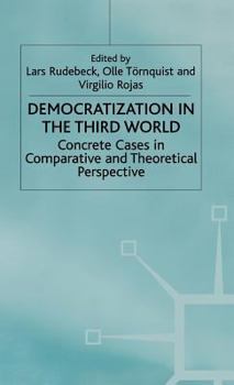 Hardcover Democratization in the Third World: Concrete Cases in Comparative and Theoretical Perspective Book