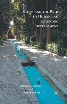 Paperback Islam and the Path to Human and Economic Development Book