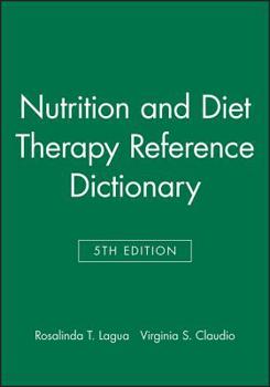 Hardcover Nutrition and Diet Therapy Reference Dictionary Book