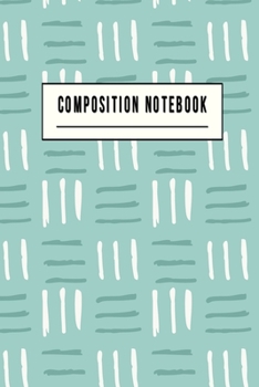 Composition Notebook: College Ruled 6" x 9" Lovely Writing Notes Journal,Office,Kids,School and college student.