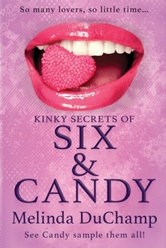Paperback Kinky Secrets of Six & Candy Book