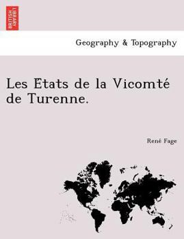 Paperback Les E Tats de La Vicomte de Turenne. [French] Book