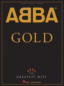 Paperback ABBA - Gold: Greatest Hits (Piano/Vocal/guitar Artist Songbook) Book