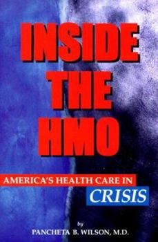Paperback Inside the HMO: America's Healthcare in Crisis [Large Print] Book